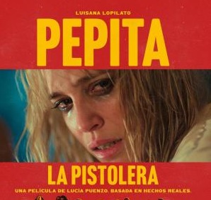 PEPITA LA PISTOLERA
